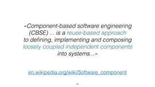 Компонентный подход
35
 