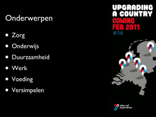 Zorg Onderwijs Duurzaamheid Werk Voeding Versimpelen Onderwerpen 