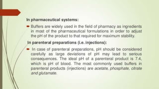Buffers in pharmaceutical and biological system