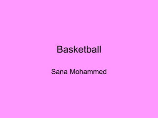 Basketball Sana Mohammed 