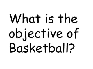 RULES EXPLAINED!
The Rules of Basketball - EXPLAINED!.mp4
 