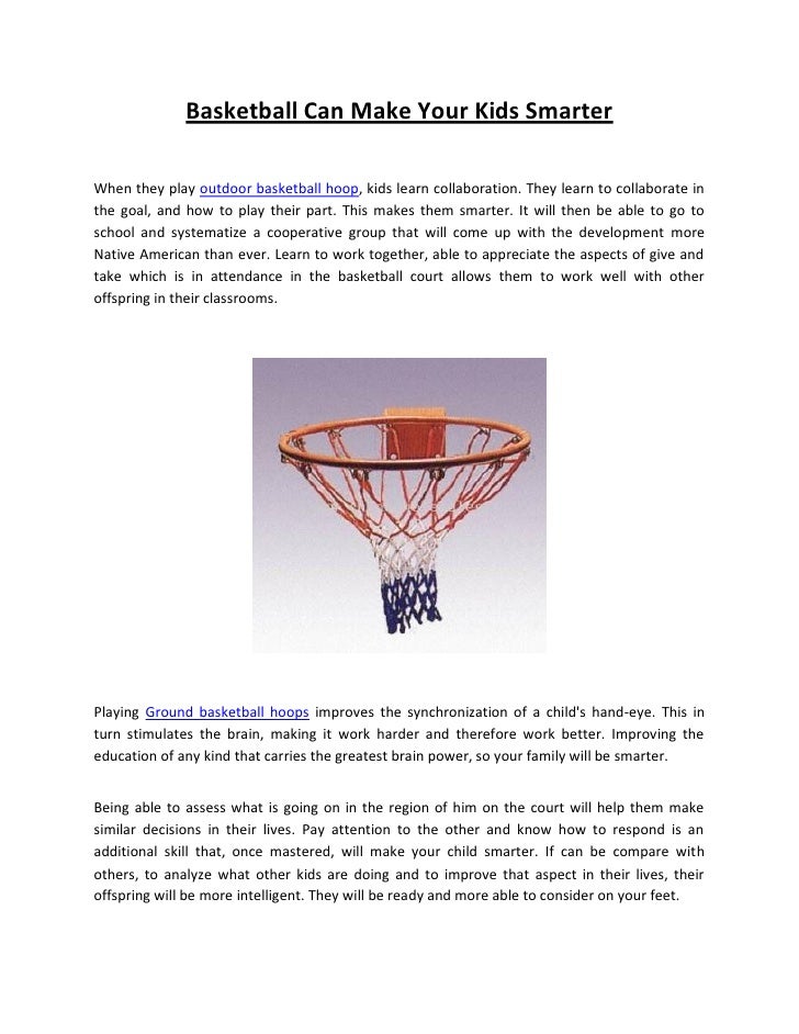 How Outdoors Makes Your Kids Smarter >> Basketball Can Make Your Kids Smarter How Outdoors Makes Your Kids Smarter >> Basketball Can Make Your Kids Smarter