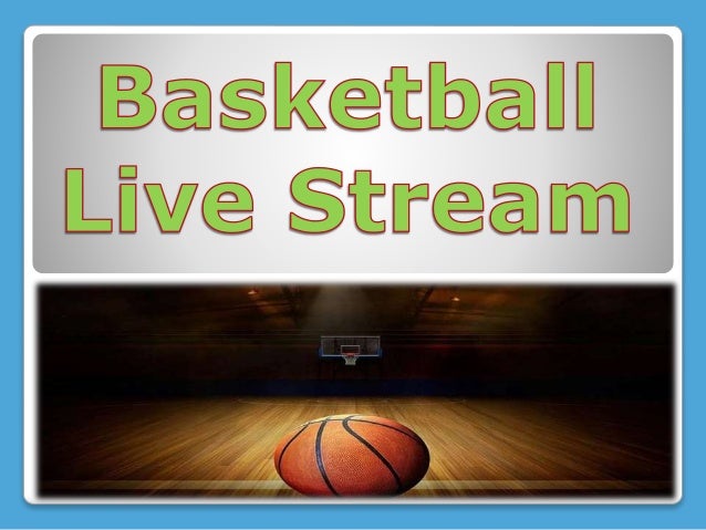 basketball live stream free