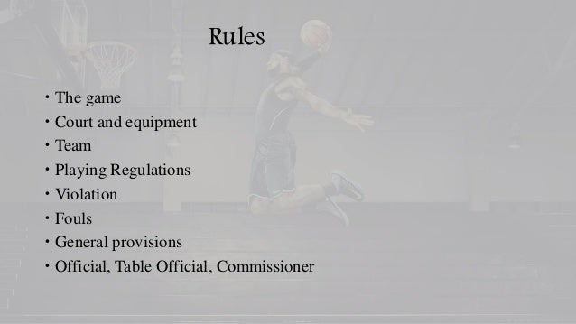 basketball history and rules and regulations