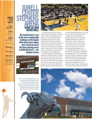 JUNELL
CENTER
STEPHENS
ARENAHOME OF RAM
BASKETBALL
The facility provides a ﬁrst-class set-
ting for educational, cultural,...