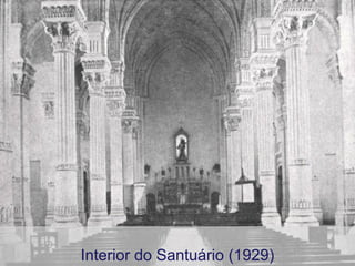 Interior do Santuário (1929) 