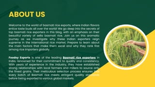 ABOUT US
Welcome to the world of basmati rice exports, where Indian flavors
entice taste buds all over the world! We go de...