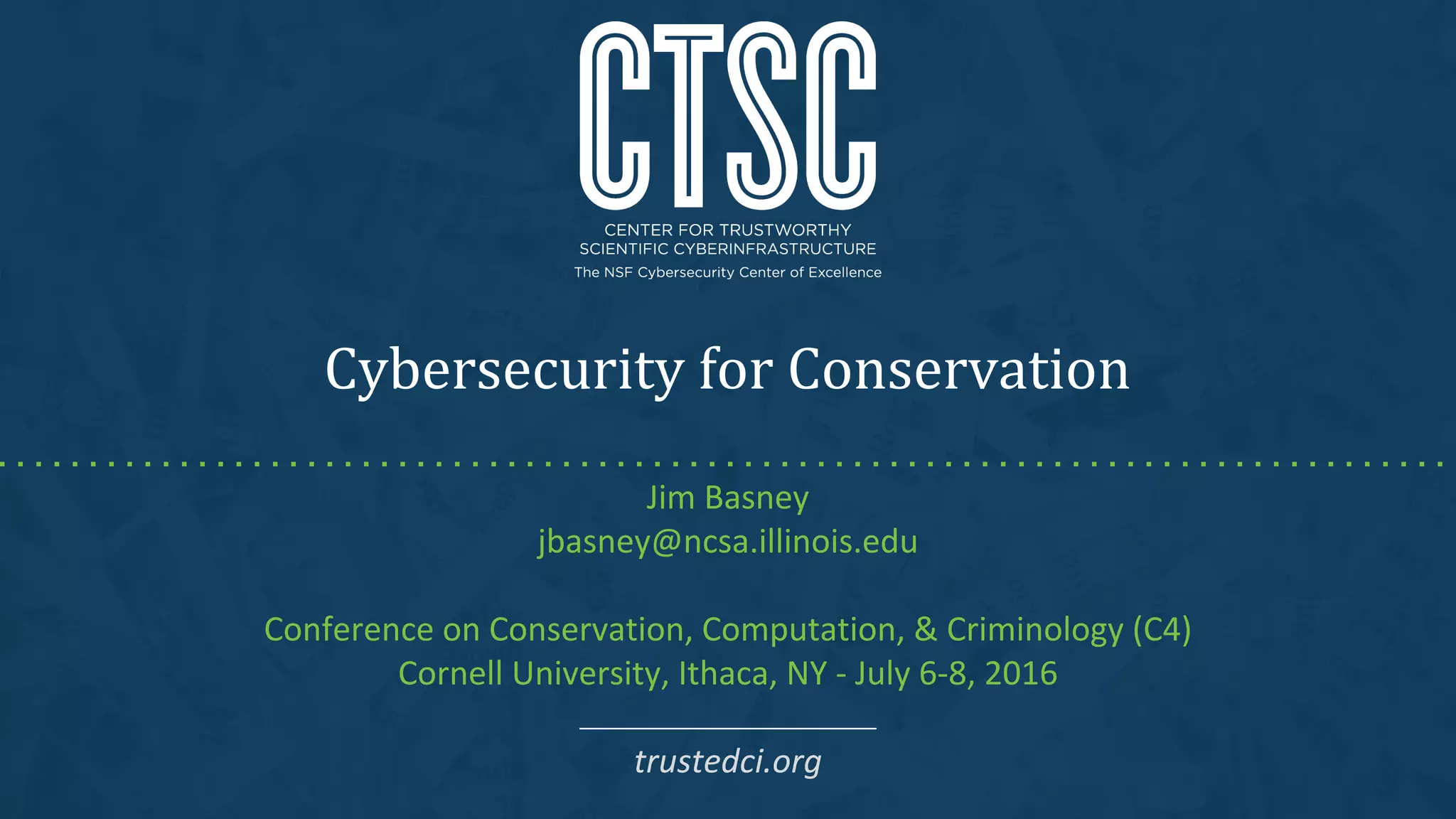 Cybersecurity for Conservation