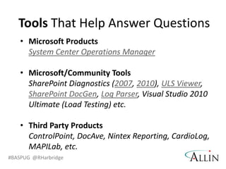Boston Area SharePoint User Group - Is Your SharePoint Healthy?