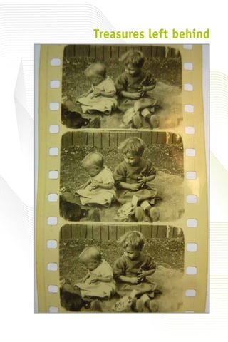 Treasures left behind
 