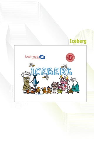 Iceberg
 