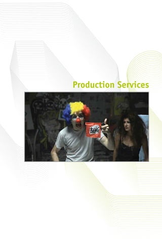 Production Services
 
