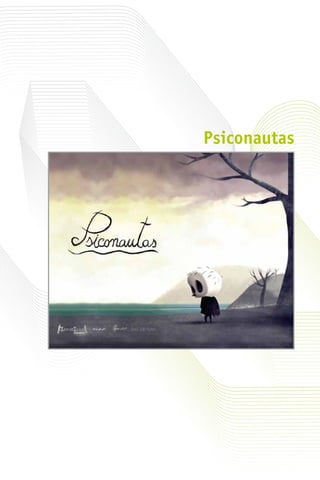 Psiconautas
 