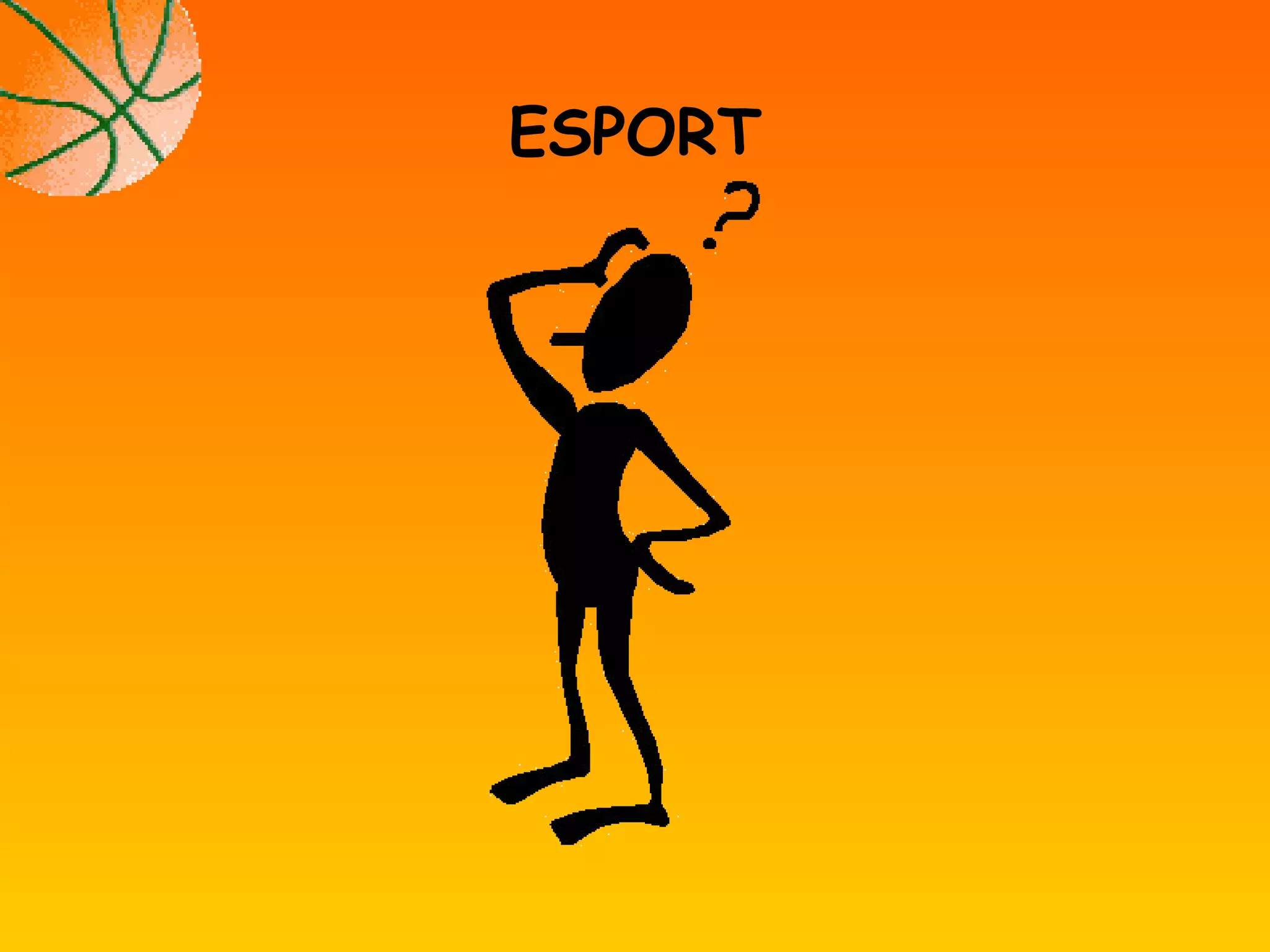 ESPORT
 