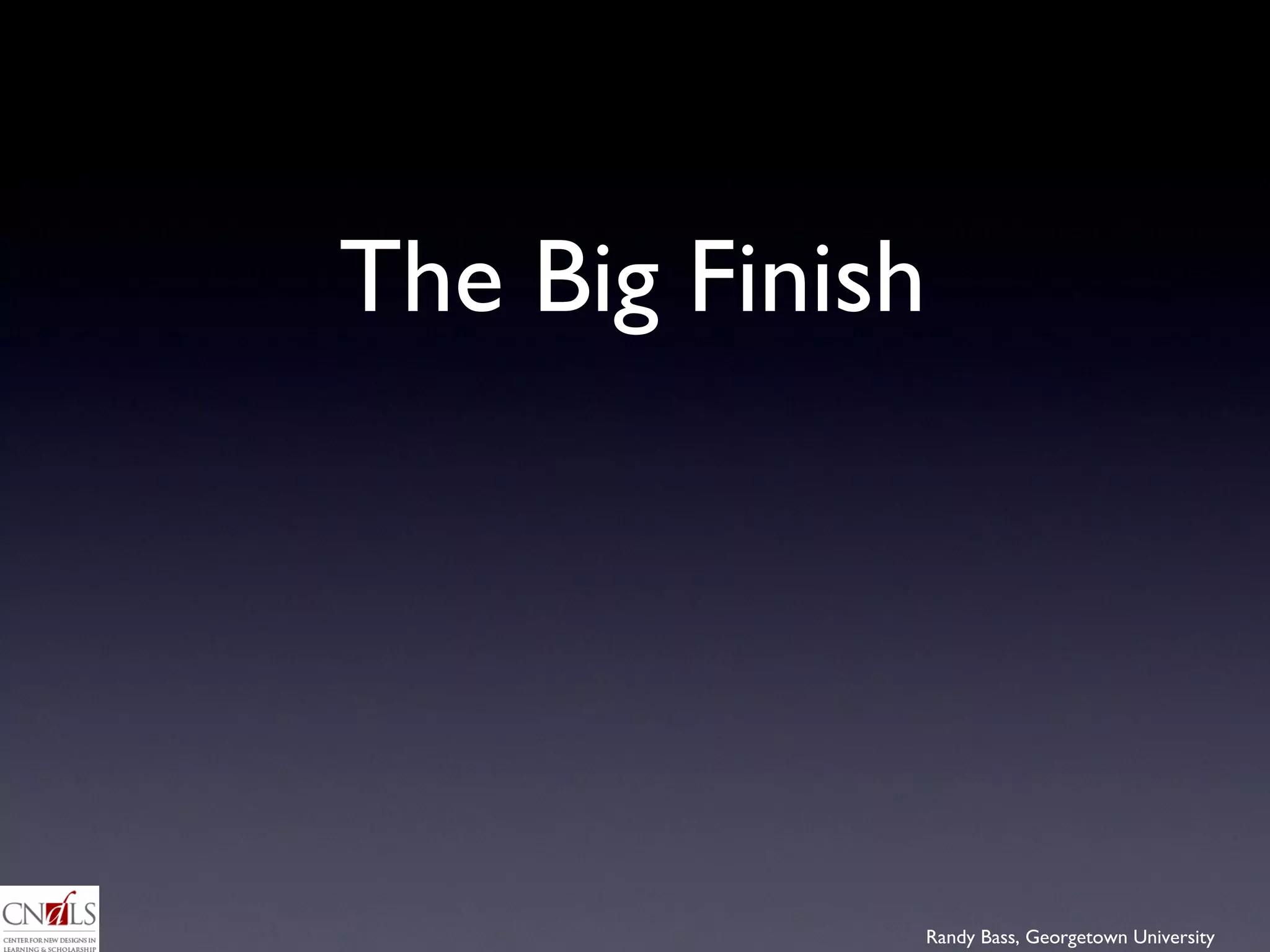 The Big Finish 