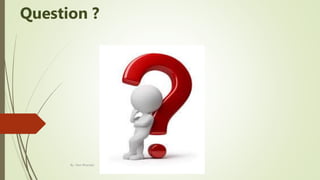 Question ?
By : Ram Bhandari
 