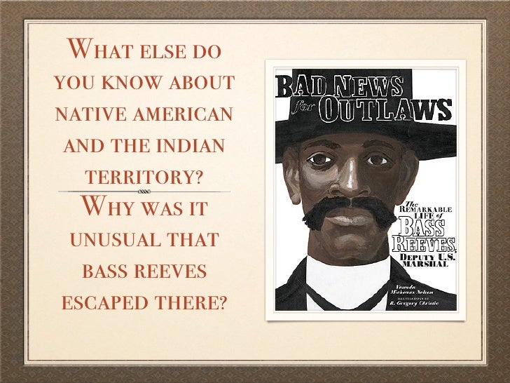 The Legend of Bass Reeves