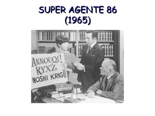 SUPER AGENTE 86 (1965)