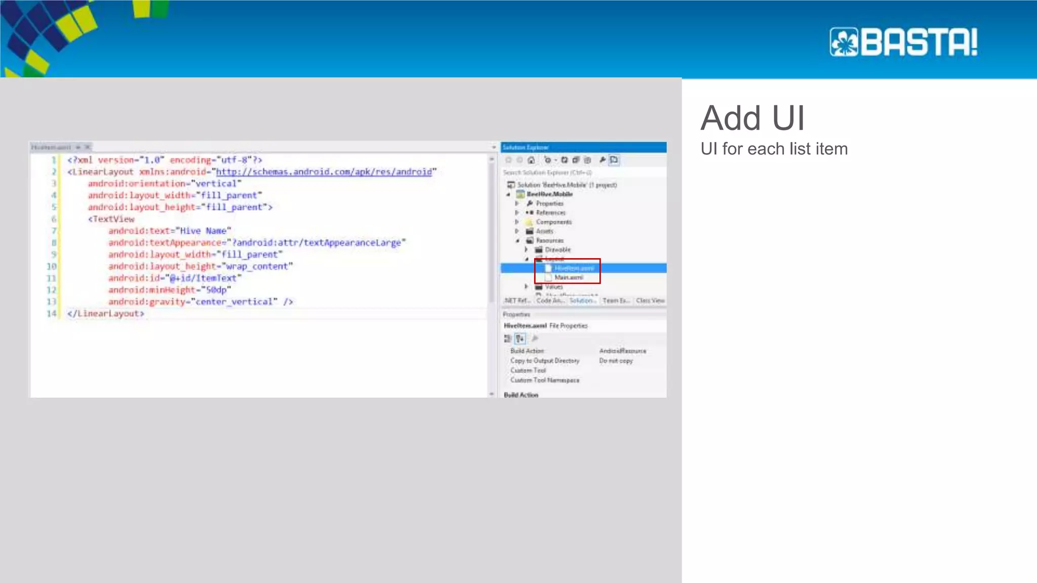 Add UI
UI for each list item
 