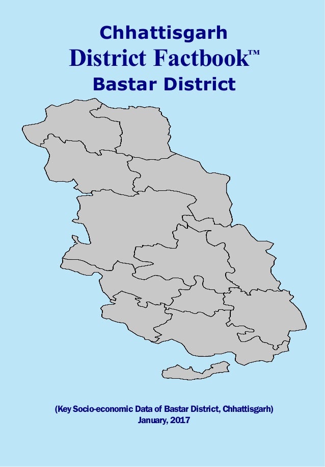 Chhattisgarh District Factbook Bastar District