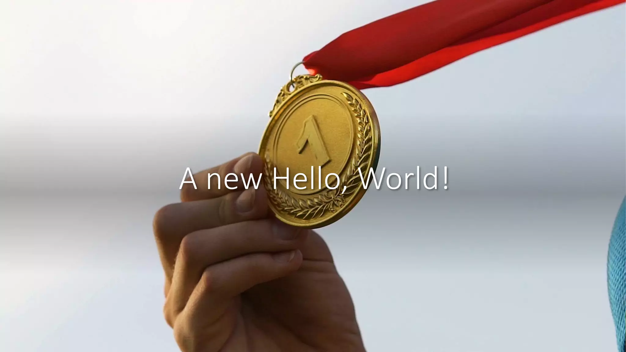 A new Hello, World!
 