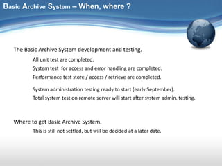 Basic Archive System overview | PPT