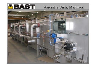 Assembly Units, Machines.
 