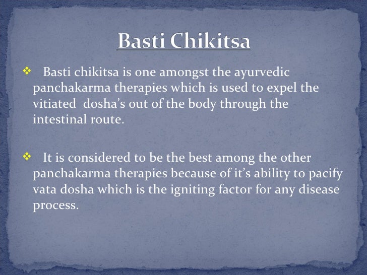 Ayurvedic Procedures Basti chikitsa