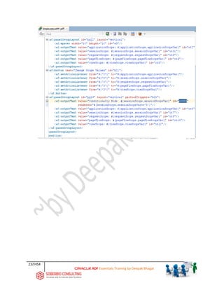 237/454
ADF Essentials Training by Deepak Bhagat
 