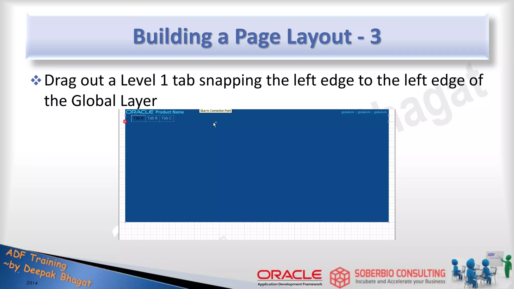 Building a Page Layout - 3 Drag out a Level 1 tab snapping the left edge to the left edge of the Global Layer 