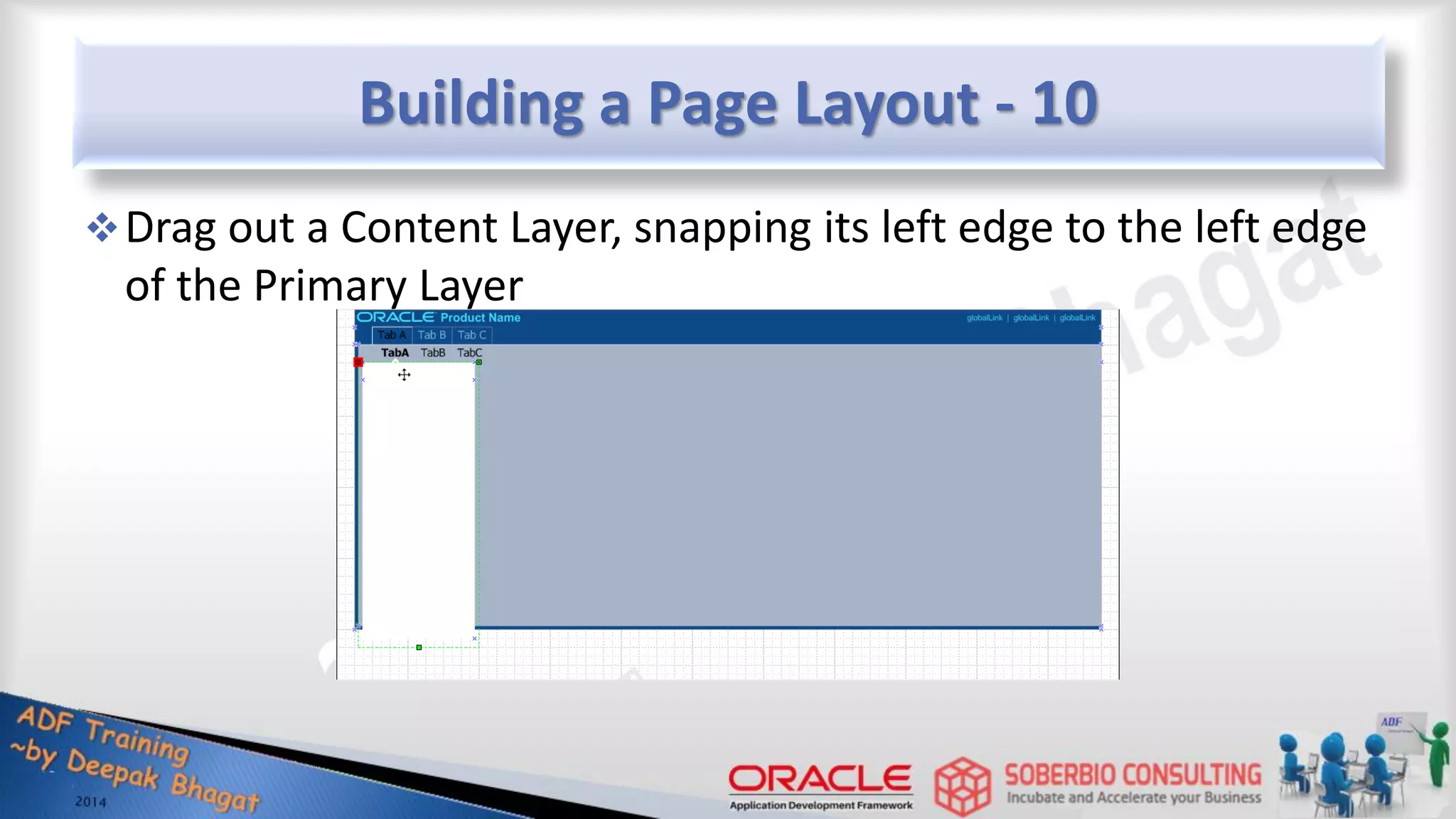 Building a Page Layout - 10 Drag out a Content Layer, snapping its left edge to the left edge of the Primary Layer 