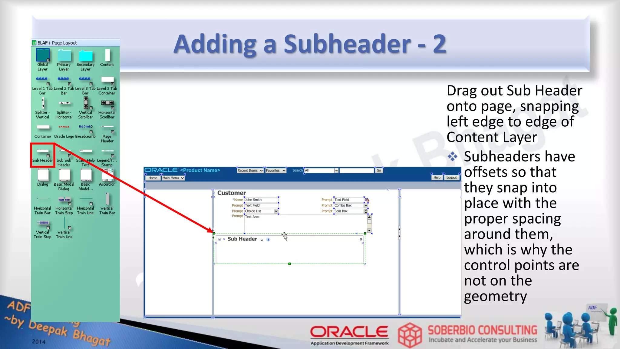 Adding a Subheader - 2 Drag out Sub Header onto page, snapping left edge to edge of Content Layer  Subheaders have offsets so that they snap into place with the proper spacing around them, which is why the control points are not on the geometry 
