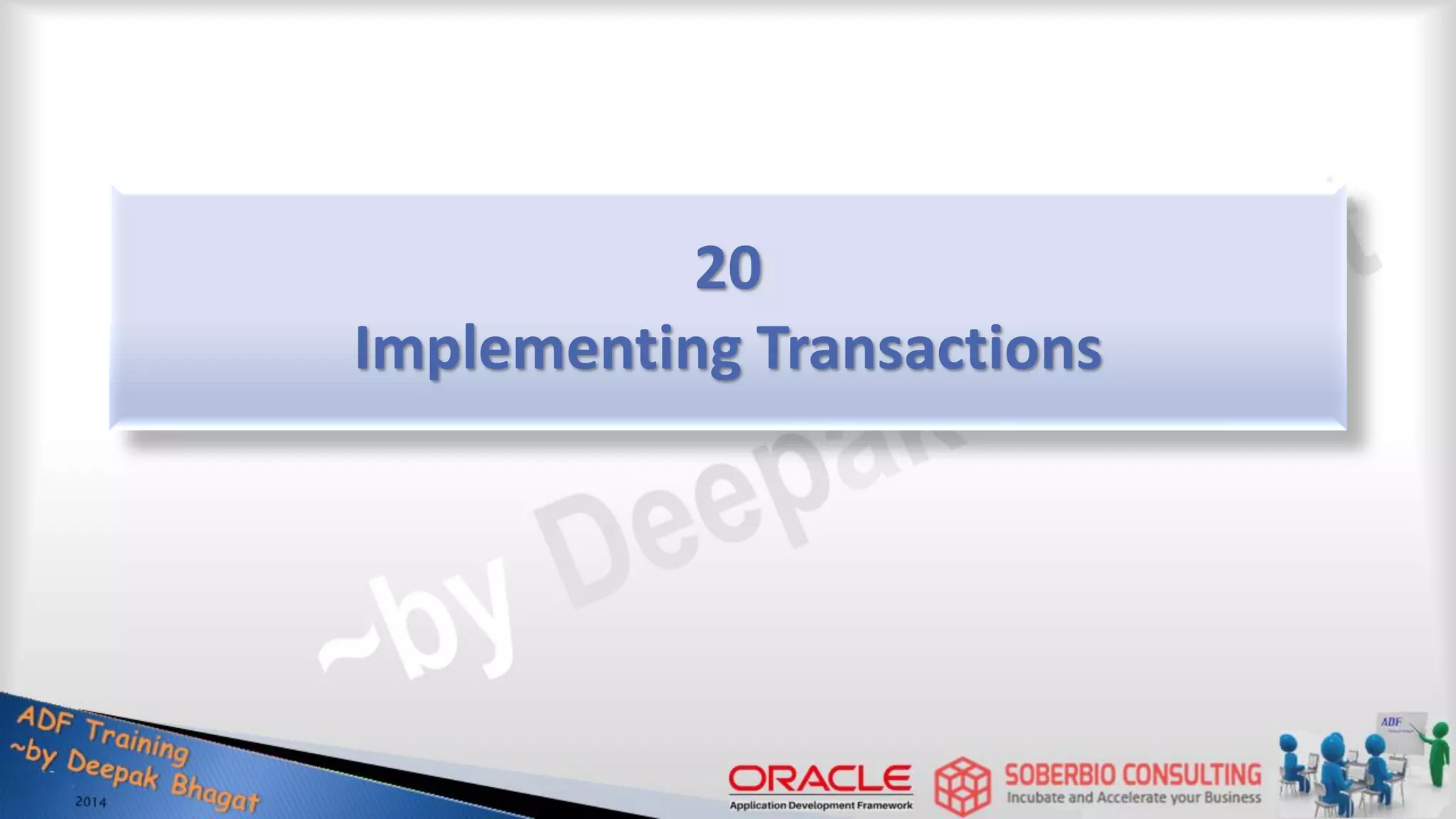 20 Implementing Transactions 