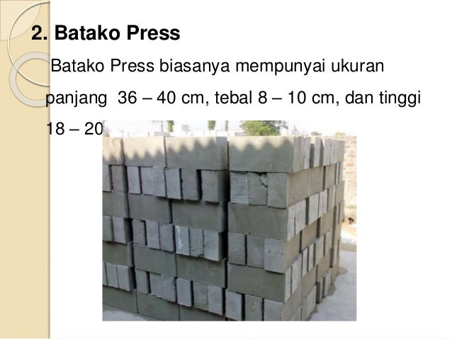 Konstruksi bahan bangunan Bata, Batako, Beton