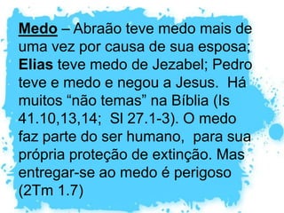“Qualquer um pode zangar-se isso é fácil. Mas zangar-se com a pessoa certa, na medida certa, na hora certa, pelo motivo certo e da maneira certa não é fácil.” ARISTÓTELES, Ética a Nicômaco - Ef 4.26; Tg 1.19,20; Pv16.32