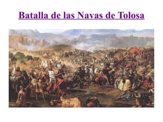 Batalla de las Navas de Tolosa
 
