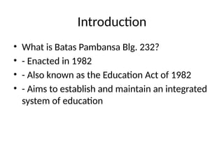 Batas_Pambansa_Blg_232_Presentation.pptx