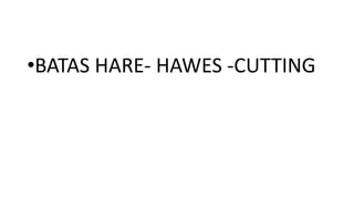 •BATAS HARE- HAWES -CUTTING
 