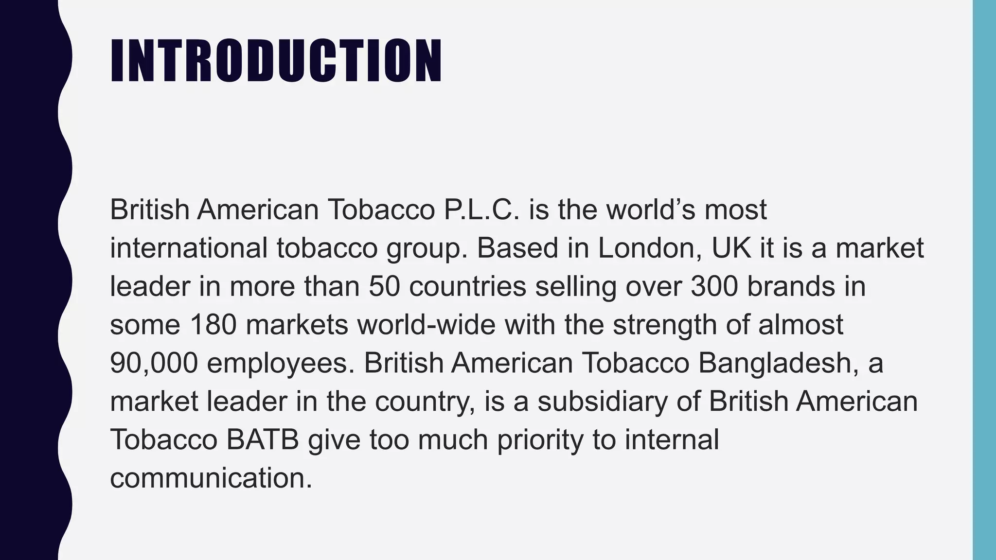 british american tobacco mission statement British American Tobacco Bangladesh (BATB)
