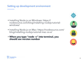 Wi-Fi: TGS Guest
Pass: tgsvisitor384
bit.ly/tf-twitter-js
11
 