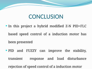 DESIGN OF A HYBRID PID PLUS FUZZY CONTROLLER FOR SPEED CONTROL OF ...