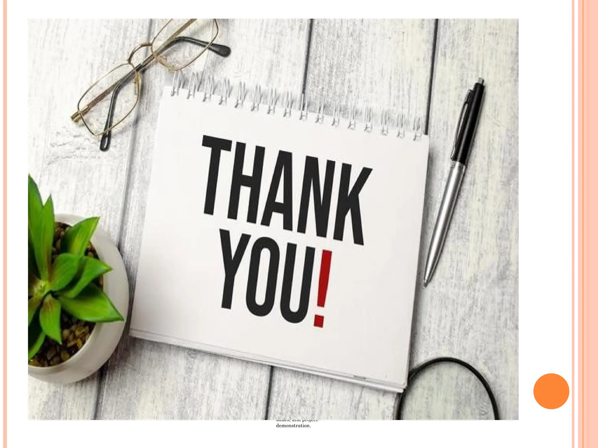 /
Week Tasks / Activities
Week 1
Literature survey on
obstacle detection systems
in railways. Study
LabVIEW basics and
required toolkits.
Week 2
Finalize problem
statement, objectives, and
scope. Collect reference
papers and existing
models.
Week 3
Learn sensor simulation
methods in LabVIEW
(Simulate Signal, DAQ
Assistant, Vision tools).
Week 4
Design initial block
diagram for the obstacle
detection system. Define
thresholds and logic.
Week 5
Implement basic sensor
simulation (distance
signal generation) in
LabVIEW.
Week 6
Develop decision-making
logic using Comparison
blocks and Case
structures.
Week 7
Integrate alarm/alert
system (LEDs, buzzer
sound simulation, control
outputs).
Week 8
Create front panel UI for
system monitoring
(graphs, indicators, status
display).
Week 9
Test system with different
scenarios (no obstacle,
single obstacle, multiple
obstacles).
Week 10
Optimize design: remove
false triggers, fine-tune
thresholds, improve UI.
Week 11
Documentation: Prepare
results, screenshots of
simulation, graphs, and
analysis.
Week 12
Final project report
preparation, presentation
slides, and project
demonstration.
 