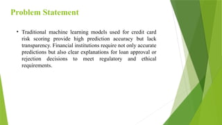 Credit Risk Assessment Using Machine Learning Techniques” | PPTX