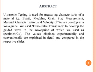 Elastic moduli measurement of solid using ultrasonic technique | PPTX