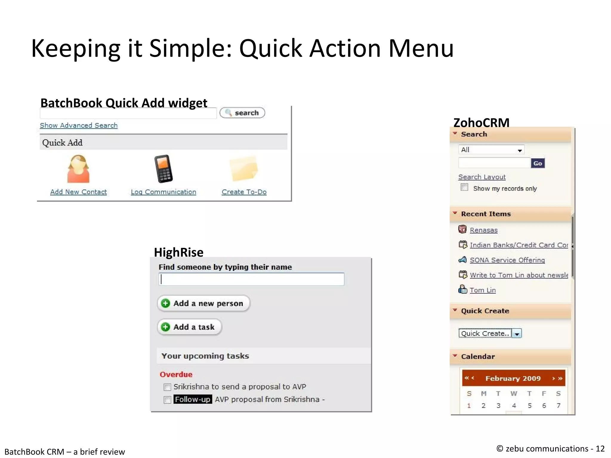 Keeping it Simple: Quick Action Menu ZohoCRM HighRise BatchBook Quick Add widget 