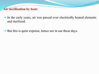 Batch and continuous air sterilization Techniques