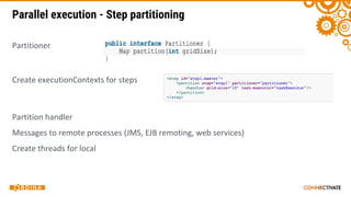 Parallel execution - Step partitioning
 