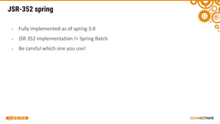 JSR-352 spring
▪
▪
▪
 