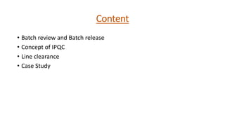 Batch Review And Batch Release.pptx