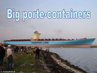 Big porte-containers 